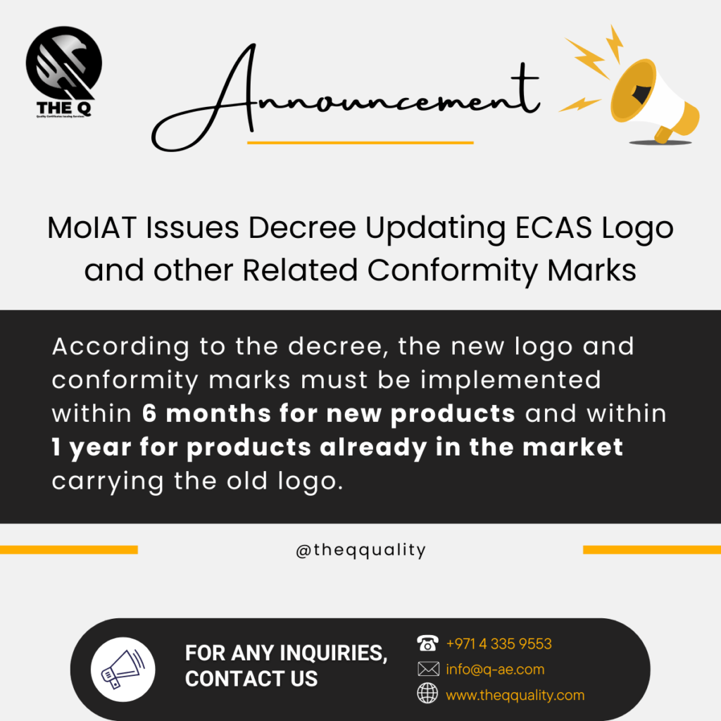 MoIAT Issued Decree Updating ECAS logo and other related conformity marks