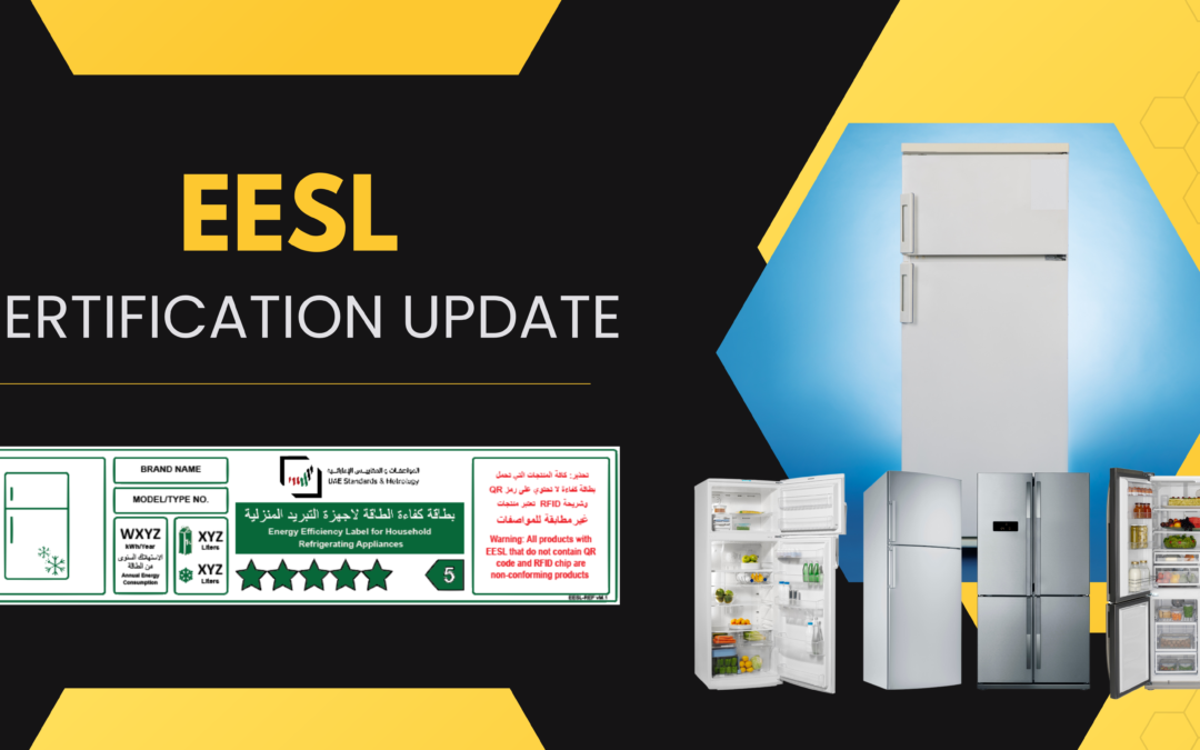 EESL Certification: MoIAT Update for Refrigerators